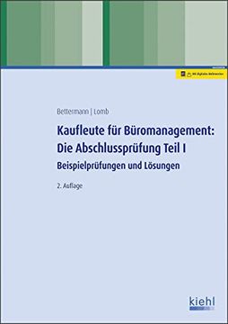 portada Kaufleute für Büromanagement: Die Abschlussprüfung Teil i: Beispielprüfungen und Lösungen (en Alemán)