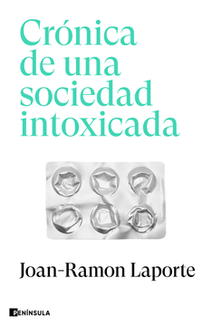 portada Crónica de una sociedad intoxicada (in ESP)