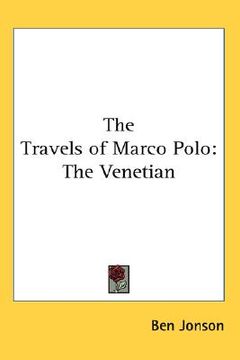 portada the travels of marco polo: the venetian (in English)