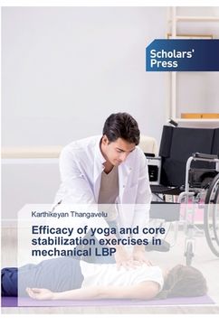 portada Efficacy of yoga and core stabilization exercises in mechanical LBP (en Inglés)
