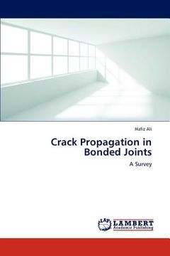 portada crack propagation in bonded joints (en Inglés)