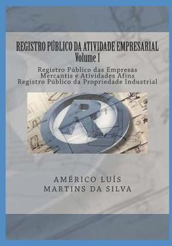 portada Registro Público Da Atividade Empresarial - Volume 1: Registro Público Das Empresas Mercantis E Atividades Afins - Registro Público Da Propriedade Ind 