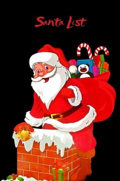 portada Santa List: Christmas shopping for kids, girls, coworkers, teens, mum, dad, husband and wife - Santa Christmas coloring pages