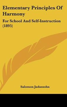 portada elementary principles of harmony: for school and self-instruction (1895) (en Inglés)