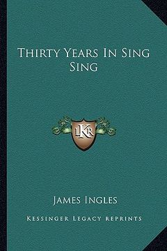 portada thirty years in sing sing (in English)