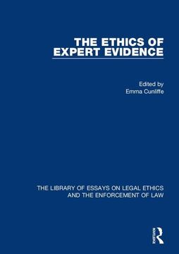 portada The Ethics of Expert Evidence (en Inglés)