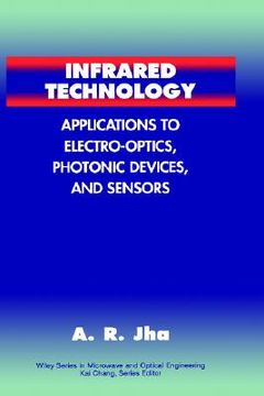 portada infrared technology: applications to electro-optics, photonic devices and sensors (en Inglés)