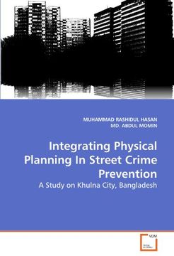 portada integrating physical planning in street crime prevention (en Inglés)
