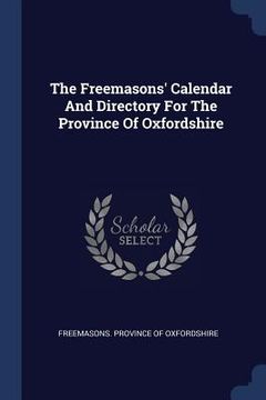 portada The Freemasons' Calendar And Directory For The Province Of Oxfordshire