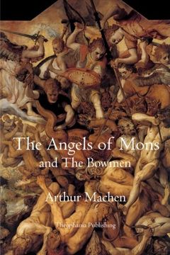 portada The Angels of Mons: and The Bowmen