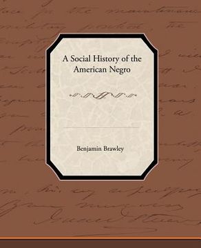 portada a social history of the american negro (in English)