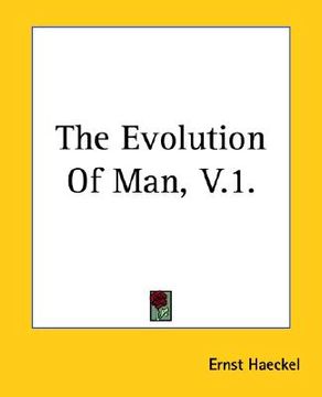 portada the evolution of man, v.1. (en Inglés)