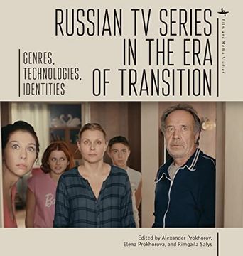 portada Russian tv Series in the era of Transition: Genres, Technologies, Identities (Film and Media Studies) (en Inglés)