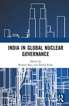 portada India in Global Nuclear Governance (en Inglés)
