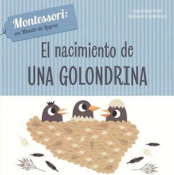 portada El Nacimiento de una Golondrina (Vvkids) (Vvkids Montesori) (in Spanish)
