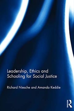 portada Leadership, Ethics and Schooling for Social Justice (en Inglés)