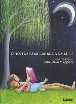 portada Cuentos Para Leerle a la Luna (in Spanish)