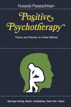 portada positive psychotherapy: theory and practice of a new method (en Inglés)