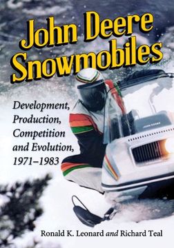 portada John Deere Snowmobiles: Development, Production, Competition and Evolution, 1971-1983