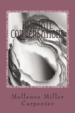 portada Intimate Conversations: A Collection of Free Verse Poetry (en Inglés)
