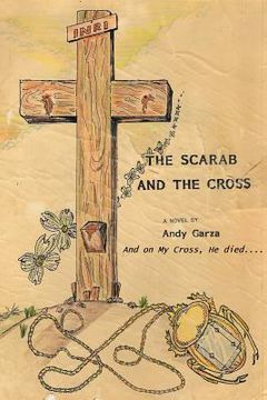 portada The Scarab and the Cross (en Inglés)