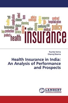 portada Health Insurance in India: An Analysis of Performance and Prospects (en Inglés)