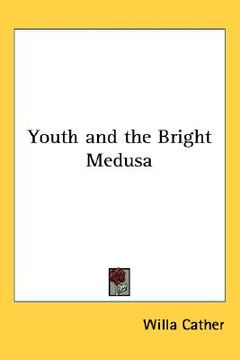 portada youth and the bright medusa (en Inglés)