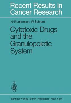 portada cytotoxic drugs and the granulopoietic system (en Inglés)