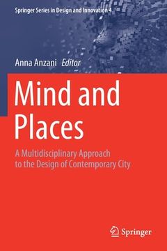 portada Mind and Places: A Multidisciplinary Approach to the Design of Contemporary City (in English)