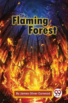 portada The Flaming Forest (en Inglés)
