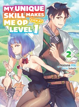 portada My Unique Skill Makes Me Op Even at Level 1 Vol 2 (Light Novel) (en Inglés)