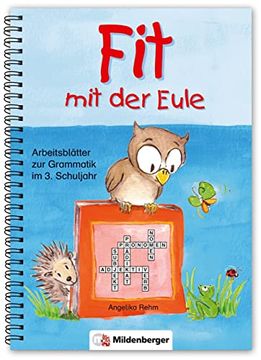 portada Fit mit der Eule 3. 3. Schuljahr: Arbeitsblätter zur Grammatik. 65 Kopiervorlagen (en Alemán)