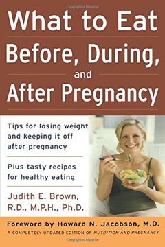 portada What to eat Before, During, and After Pregnancy (en Inglés)
