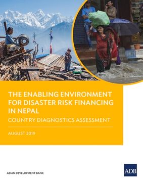 portada The Enabling Environment for Disaster Risk Financing in Nepal: Country Diagnostics Assessment