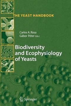 portada Biodiversity and Ecophysiology of Yeasts (The Yeast Handbook) (in English)