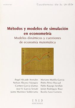 portada Métodos y modelos de simulación en econometría : modelos dinámicos y cuestiones de economía matemática (CUADERNOS UNED) (in Spanish)
