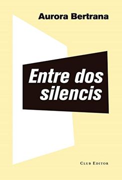 portada Entre dos Silencis (en Catalá)