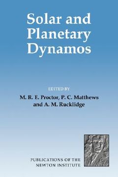 portada Solar and Planetary Dynamos Hardback (Publications of the Newton Institute) (en Inglés)