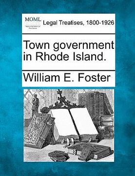 portada town government in rhode island. (en Inglés)