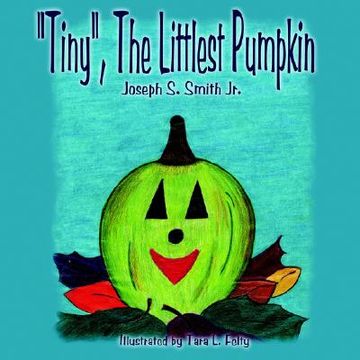 portada tiny, the littlest pumpkin (in English)