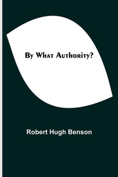 portada By What Authority? 