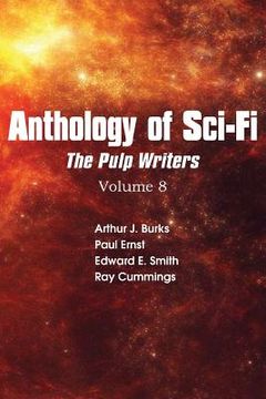 portada Anthology of Sci-Fi V8, Pulp Writers (en Inglés)