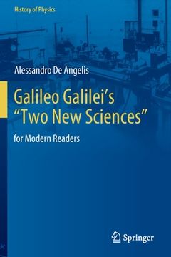 portada Galileo Galilei's "Two New Sciences": For Modern Readers (en Inglés)