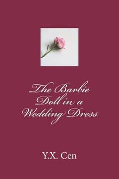 portada The Barbie Doll in a Wedding Dress (in English)