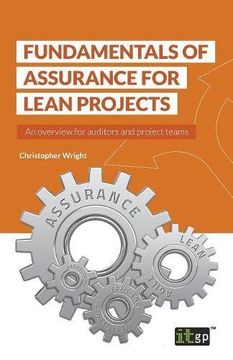 portada Fundamentals of Assurance for Lean Projects: An Overview for Auditors and Project Teams (Fundamentals Series) (in English)