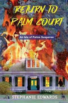 portada Return to Palm Court: An Isle of Palms Suspense (en Inglés)