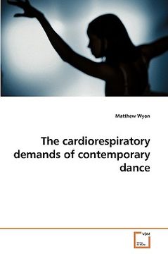 portada the cardiorespiratory demands of contemporary dance (en Inglés)