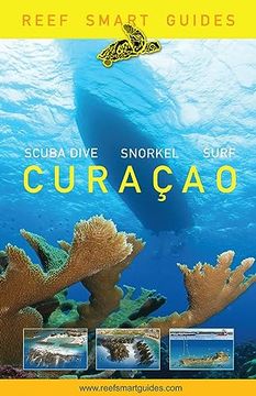 portada Reef Smart Guides Curaçao: (Best Diving and Snorkeling Spots in Curaçao) (en Inglés)