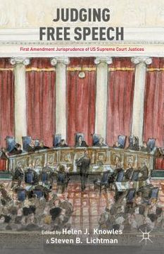 portada Judging Free Speech: First Amendment Jurisprudence of US Supreme Court Justices
