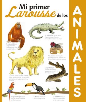 portada Mi Primer Larousse de los Animales (in Spanish)